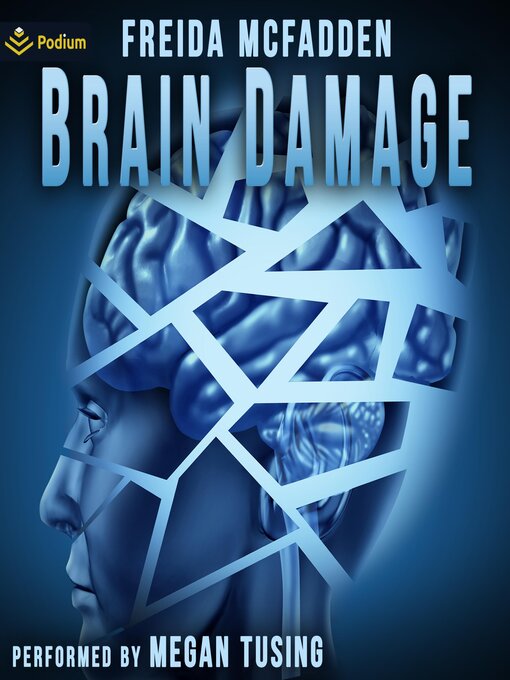 Title details for Brain Damage by Freida McFadden - Wait list